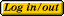 Login / Logout